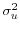  \sigma _{u}^{2}