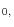 _{0,}