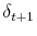  \delta_{t+1}