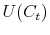  U(C_t)