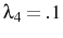  \lambda_4=.1
