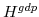  H^{gdp}