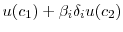 \displaystyle u(c_{1}) + \beta_i \delta_i u(c_{2})