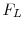  F_L