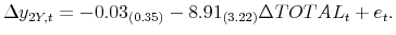 \displaystyle \Delta y_{2Y,t} = -0.03_{(0.35)} -8.91_{(3.22)}\Delta TOTAL_{t} + e_{t}.