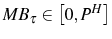  MB_{\tau}\in\left[ 0,P^{H}\right] 