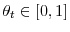 \theta_{t}\in\left[ 0,1\right] 