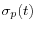  \sigma_{p}(t)
