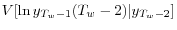  V[\ln y_{T_{w}-1}(T_{w}-2)\vert y_{T_{w}-2}]