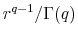  r^{q-1}/\Gamma(q)