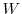  W