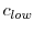  c_{low}