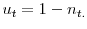  u_{t}=1-n_{t\text{.}} 