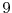  9