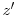  z^{\prime }