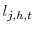 l_{j,h,t}