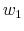  w_{1}