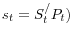 s_t =S_t^ /P_t )