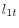 l_{1t} 