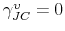  \gamma _{JC}^{\upsilon }=0