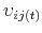  % \upsilon _{ij(t)}