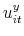  u_{it}% ^{y}