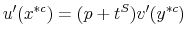 \displaystyle u^{\prime}(x^{\ast c})=(p+t^{S})v^{\prime}(y^{\ast c}) 