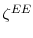 \displaystyle \zeta^{EE}