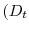  (D_{t}
