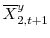  \overline{X}% _{2,t+1}^{y}