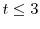  t\leq3