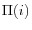 \Pi (i)