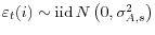\varepsilon _t (i)\sim \mbox{iid}\,N\left( {0,\sigma _{A,s}^2 } \right)