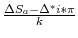  \frac{\Delta S_{a}-\Delta^{\ast}i\ast\pi}{k}