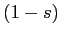 $ (1-s)\,$