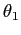 $ \theta_{1}$