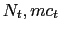 $ N_{t},mc_{t}$