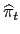 $ \widehat{\pi}_{t}$