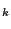 $ _{k}$