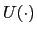$ U(\cdot)$