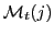 $ \mathcal{M}_{t}(j)$