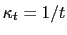 $ \kappa_{t}=1/t$