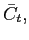 $ \bar{C}_{t},$