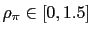 $ \rho_{\pi}\in\lbrack0,1.5]$