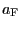 $ a_{ \text{\textsc{F}}}$