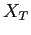 $ X_{T}$