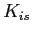 $ K_{is}$