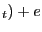 $ _{t })+e$