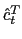 $ \hat{c}_{t}^{T} $
