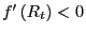 $ f^{\prime}\left( R_{t}\right) <0$